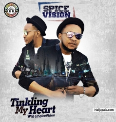 TINKLING MY HEART by SPICE VISION