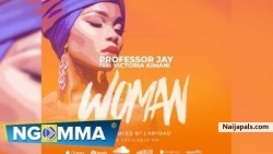 Woman by Professor Jay Featuring Victoria Kimani