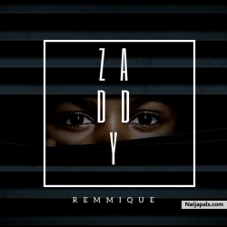 Zaddy by RemmiQue