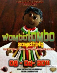 Wombolombo Remake by Burnaboy
