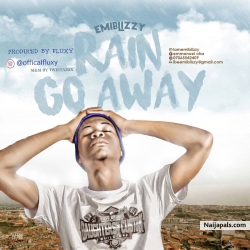 Rain Go Away by Emiblizzy 