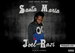 Santa Maria(prod by joel razi) by Joel Razi 