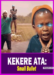 KEKERE ATA: Small Bullet - Yoruba Movie 2025 Drama Sunday Jatto | Tunde Aderinoye | Don Richard
