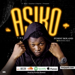 MUSIC: ASIKO by FYNEST ROLAND