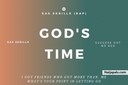 God' s Time by EAS Skrillx