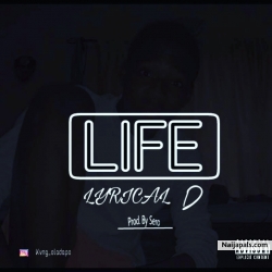 Life by Lyrical D