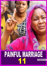 PAINFUL MARRIAGE (SEASON 11) {NEW TRENDING NIGERIAN MOVIE} - 2022 LATEST NIGERIAN NOLLYWOOD MOVIES