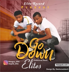 Go down by Elites 