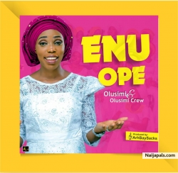 ENU OPE by Olusimi and Crew