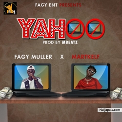 Yahoo by Fagy Muller ft Martklef