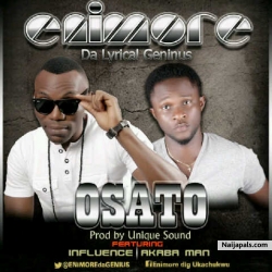 Osato by Osato - Enimore ft Influence Akaba
