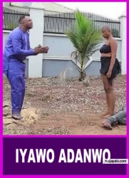 IYAWO ADANWO - A Nigerian Yoruba Movie Starring Odunlade Adekola | Wunmi Ajiboye | Zainab Bakare