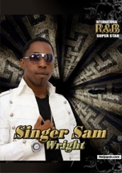 R&B....Super star........SINGER SAM