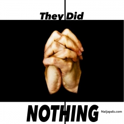 They Did Nothing by De Boss