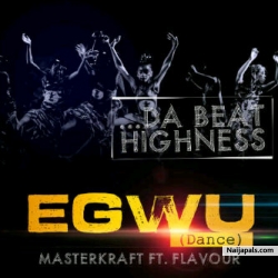 Egwu by Masterkraft ft. Flavor