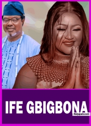 IFE GBIGBONA - Latest Yoruba Movie 2025 Drama ;  Ladi Folarin, Ayanfe Adekunle