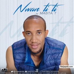 Nwan Ti Ti by masta T