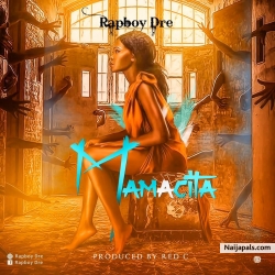 mamacita by Rapboy Dre