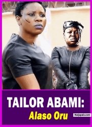 TAILOR ABAMI: Alaso Oru - Yoruba Movie 2025 Drama Wunmi Toriola | Kemi Apesin | Apa