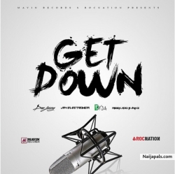 Get Down by Don Jazzy Ft Reekado Banks, Jay Electronica and Di’Ja