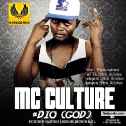 Mc Culture - #Dio (God) by MC CULTURE