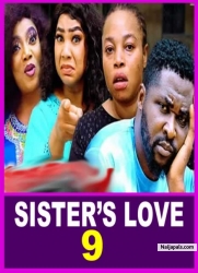 SISTER'S LOVE SEASON 9 - (NEW TRENDING MOVIE)Onny Micheal,Georgina Ibe 2023 Latest Nollywood Movie