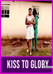 KISS TO GLORY