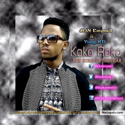 Koko Roko by dON Empee3 ft Yung KD