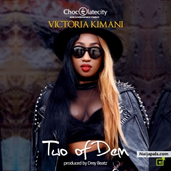 Two Of Dem by Victoria Kimani