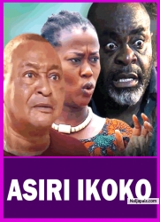ASIRI IKOKO - A Nigerian Yoruba Movie Starring Jide Kosoko | Juliet Jato |