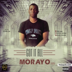 Got It All by Morayo