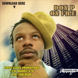 ON FIRE by DON P