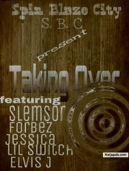 Taking_over by Sbc ent ft Forbes