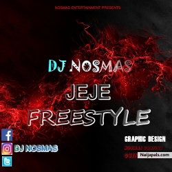 Jeje Freestyle by DJ Nosmas