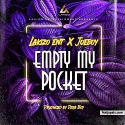 Empty My Pocket by Joeboy