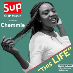 This Life by Chemmie 