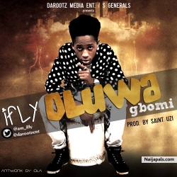vickyfresh : Hello good people of naija and round the world, I great you all. I just want 2 introduces too you a young super star called...IFLY... Dropping soon OLUWA GBOMI .. Means a young boy carring For peace and God bless in the nation let's leave as one for peace to rain.... COMING SOON!!!!!!!!!!!! - a moment ago
