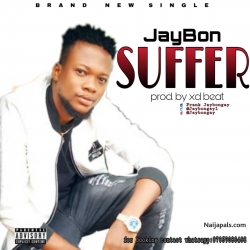 Suffer(Prod by Xd Beat) by Jaybon