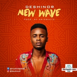 New Wave by Deshinor (Prod. By Krisbeatz)