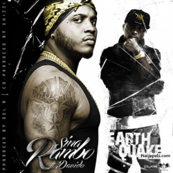 Earthquake by Sina Rambo Ft Davido