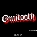 Omitoogun toheeb (Omitooth)