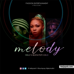 Melody Feat. Busta Pop x Jelo by  Rielly