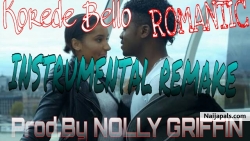 Korede Bello ft. Tiwa Savage - Romantic ( Official Instrumental Remake ) - Prod By NOLLY GRIFFIN by NOLLY GRIFFIN - ( Prod By Nolly Griffin) 