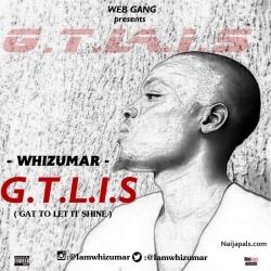 G.T.L.I .S by WhizUmar