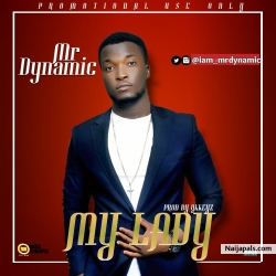 My Lady by Mr Dynamic