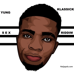 Sex Riddim by Yung Klassick