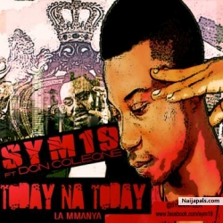 Today Na Today ft Don coleone by Sym19