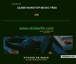  listen to 10,000 Nonstop Music Free on #stickerfm Radio  www.stickerfm.com  Whatsapp Number  2348076335972   Thanks  Sticker Fm Radio 24 Hrs Nonstop Music Station