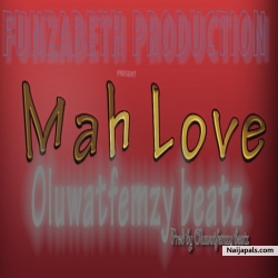 Mah Love--Freestyle by Oluwatfemzy beatz