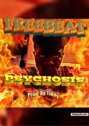 PSYCHOSIS FREE BEAT (FREE INSTRUMENTAL PROD. BY TIQAY) by Tiqay